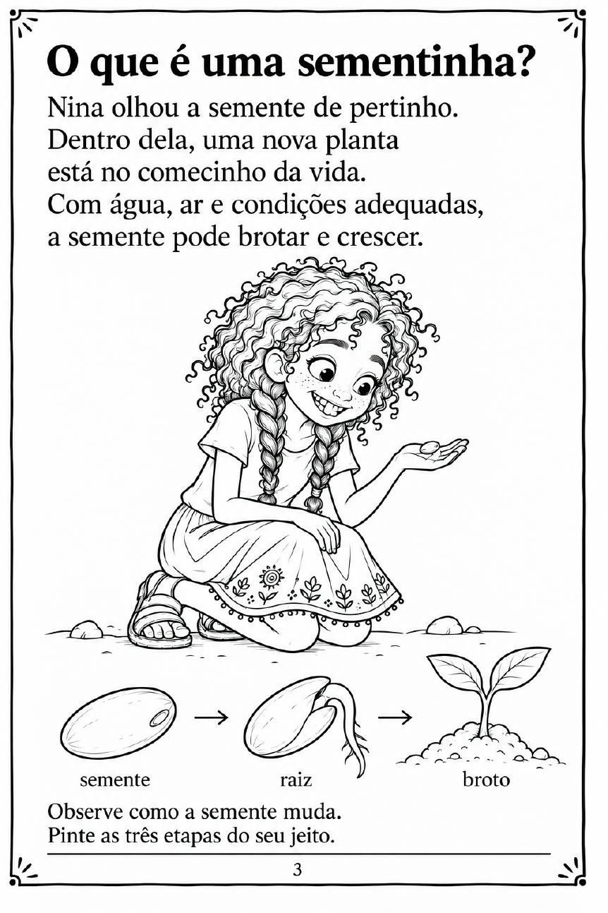 Página do livro: Nina olha uma semente na mão, com as etapas semente, raiz e broto para pintar